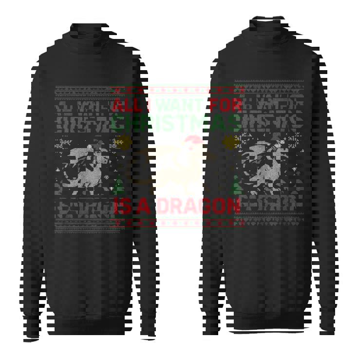 All I Want For Christmas Is A Dragon & Books Ugly Sweater Sweatshirt All I Want For Christmas Is A Dragon & Books Ugly Sweater Sweatshirt