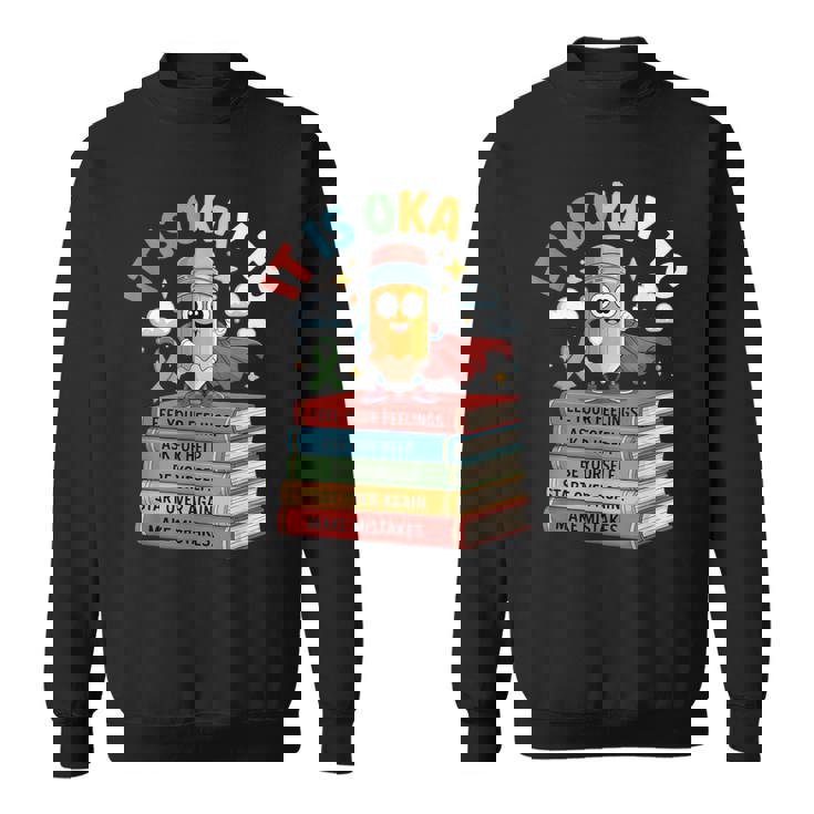 Yellow Mental Health Awareness Day It's Okay To Feel Kids Sweatshirt Unisex