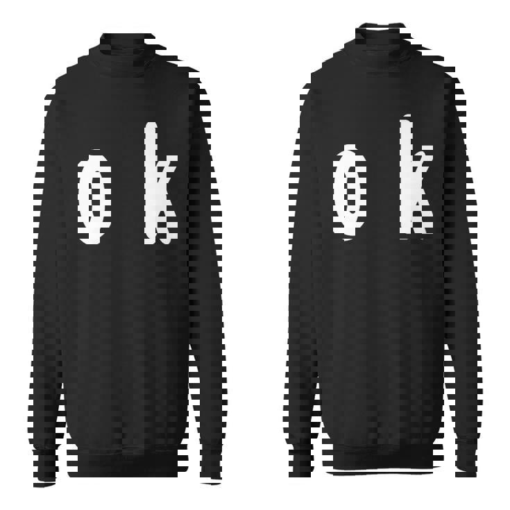 「Ok」面白い デザイン 語録 ネタ おもしろ 漢字 Ok スウェットシャツ