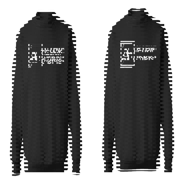 ああ、驚きの要素 化学 科学 ユーモア 先生 スウェットシャツ