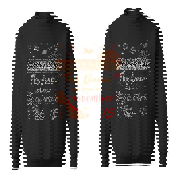 この女王は11月15日の誕生日ブラウンシュガーで生まれました。 長袖tシャツ スウェットシャツ