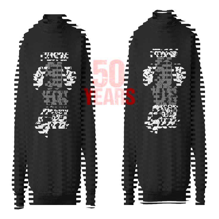 この素敵な50歳の誕生日を面白く見せるのに50年かかりました スウェットシャツ