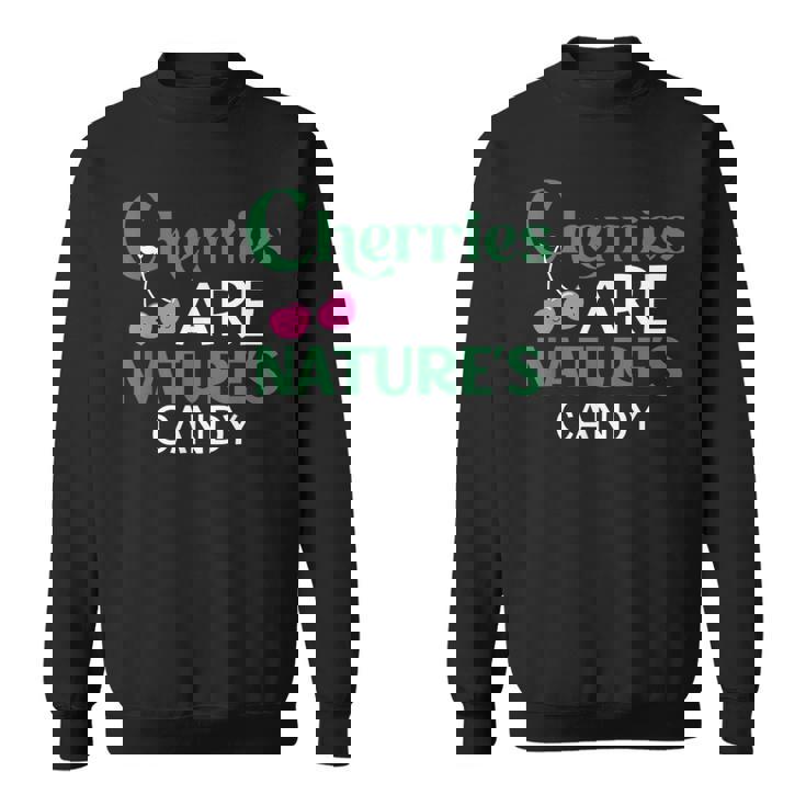 さくらんぼは自然のキャンディー、食べて健康によい名言 スウェットシャツ