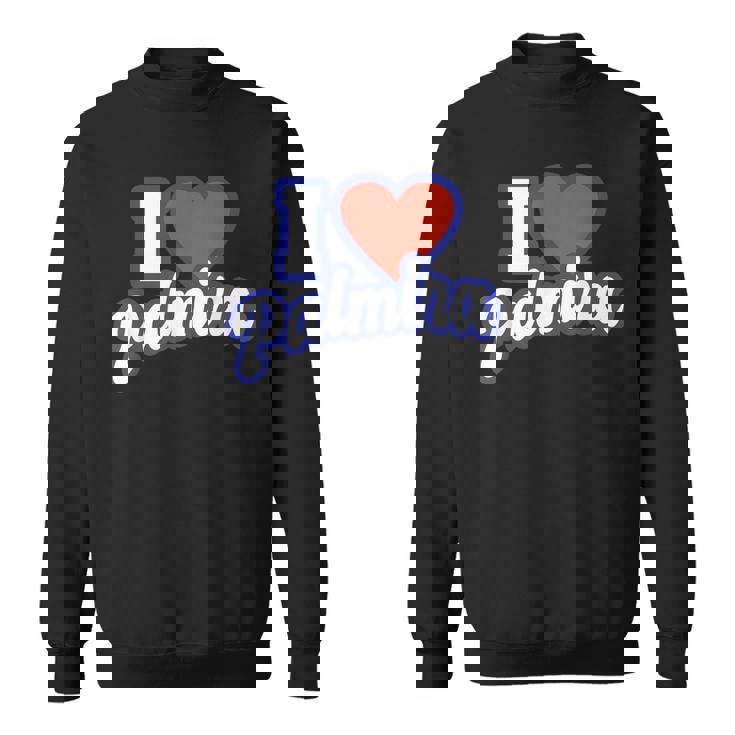 アイ・ラブ・パルミラ スウェットシャツ