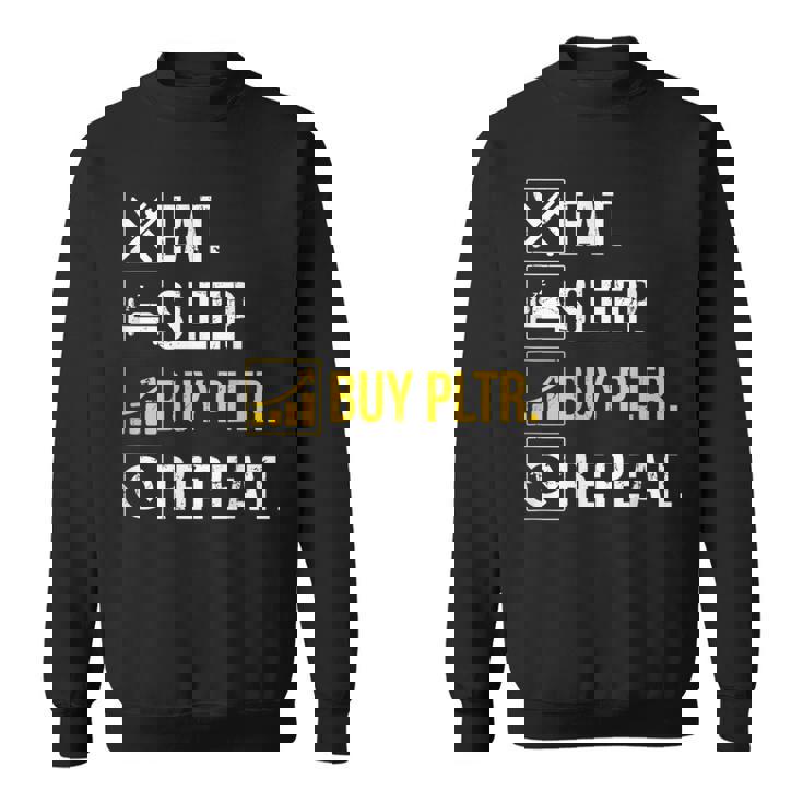 イートスリープインベストベスト Pltr購入パランティア投資。 スウェットシャツ