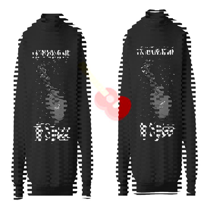 ジャズミュージックとジャズギター-調子が狂っていない 長袖tシャツ スウェットシャツ
