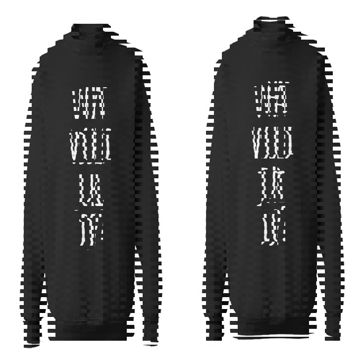 ジュリは何をする おかしなジュリ スウェットシャツ