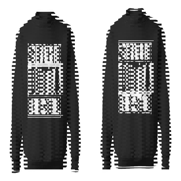 ストレイト・アウタ・ブリストル スウェットシャツ