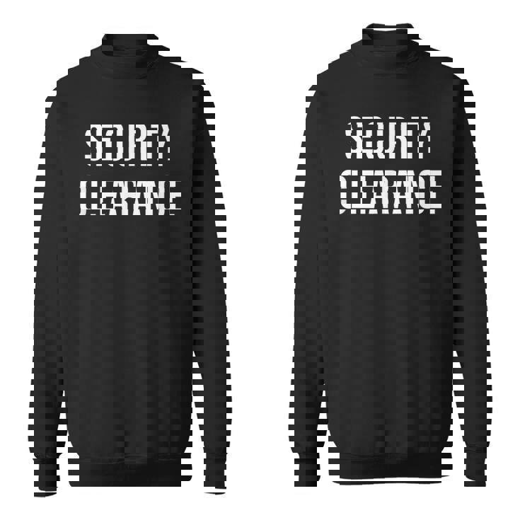 セキュリティクリアランス スウェットシャツ