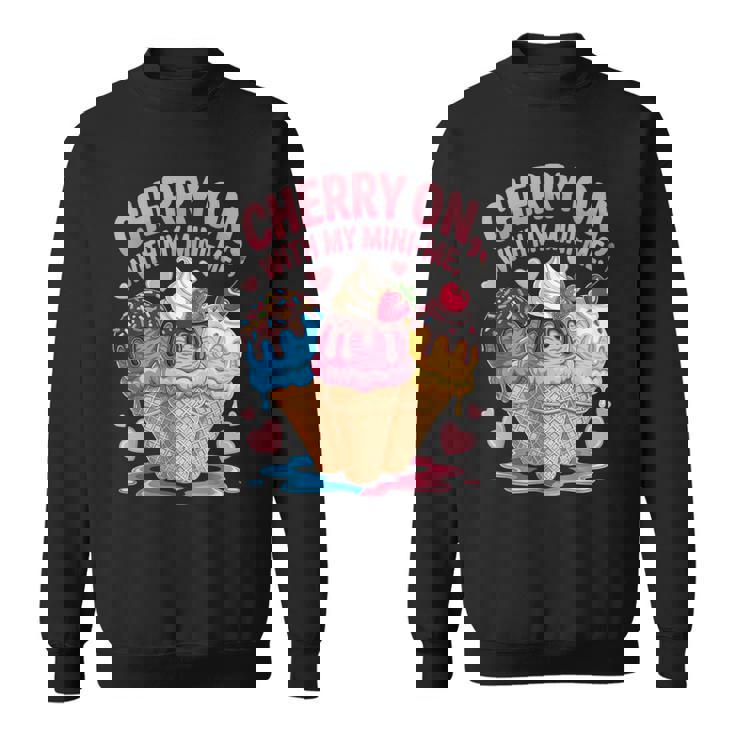 チェリー・オン・ウィズ・マイ・ミニ・ミー・アイスクリーム・ラブ スウェットシャツ