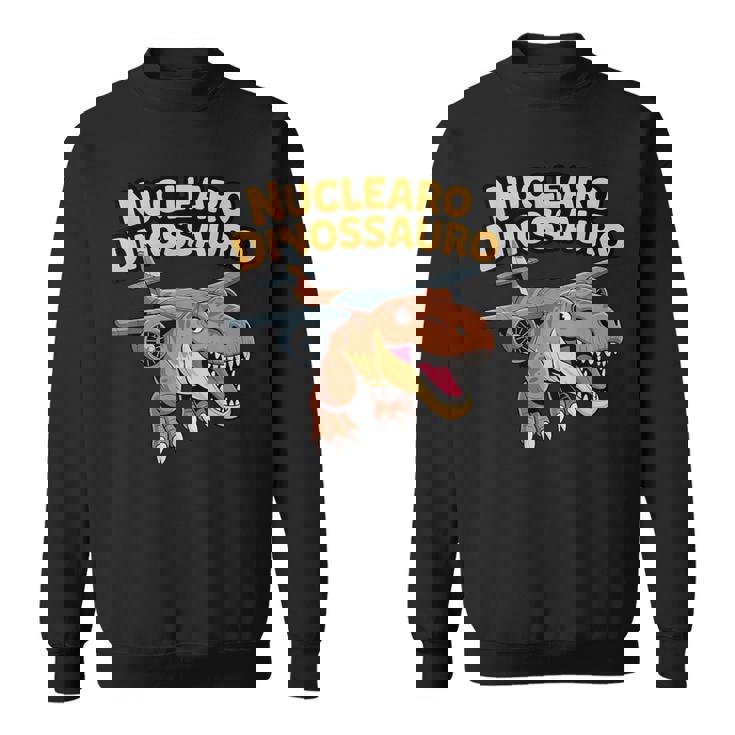 ヌクレアーロ ディノサウロ ウイルス イタリアン ブレイン ミーム スウェットシャツ