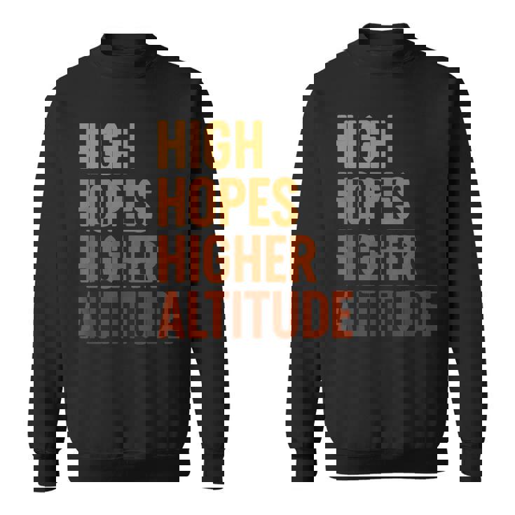 ハイ・ホープス 高地、楽しいインスピレーションロケット打ち上げ スウェットシャツ