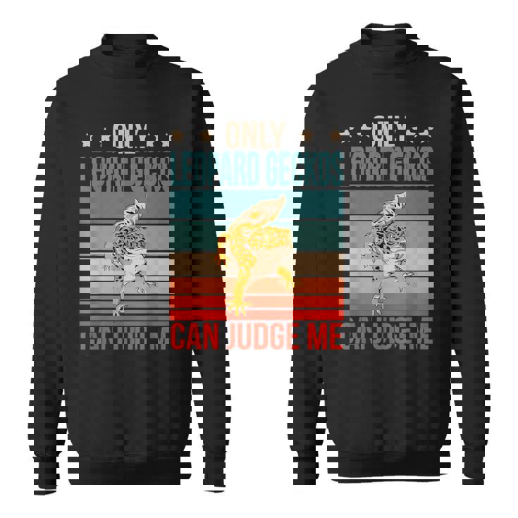 ヒョウモントカゲモドキは私を判断できる トカゲ 爬虫類 ヒョウモントカゲモドキ スウェットシャツ