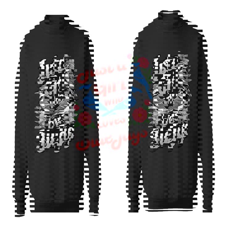 ブルージェイズが大好きな少女 バード愛好家 バードウォッチャー スウェットシャツ