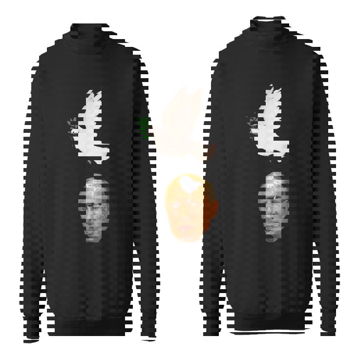 プーチンの頭に平和の鳩の糞、世界は平和を望んでいる スウェットシャツ