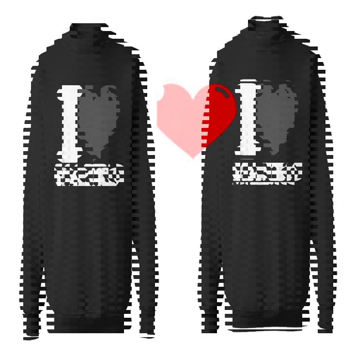 マリコという名前が大好きです スウェットシャツ