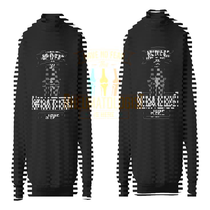 リウマチ学 Have No Fear リウマチ科医 アパレル スウェットシャツ