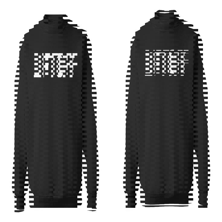 リフトオフ スウェットシャツ