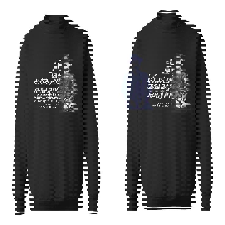 ワイアット・アープ 引用句 アメリカ西部の英雄的ローマン スウェットシャツ