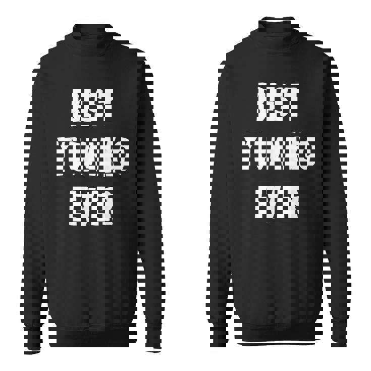 史上最高の Yumiko スウェットシャツ