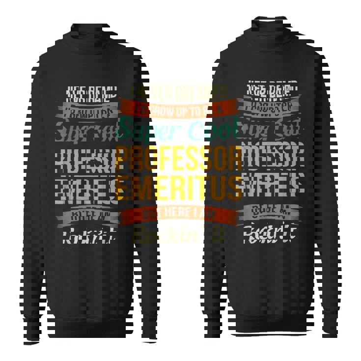 名誉教授ギフト 面白い感謝 スウェットシャツ