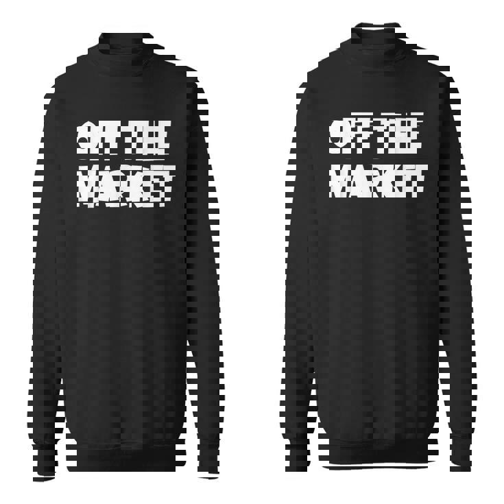 婚約者や既婚者のためのオフザマーケットtシャツ スウェットシャツ