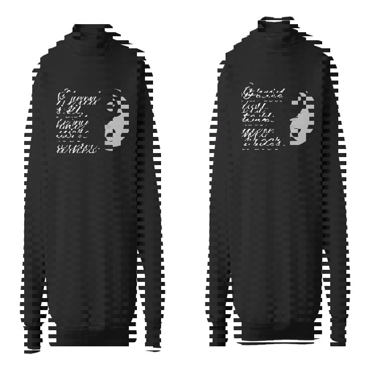 心が静まっていれば、宇宙全体が老子に降伏する スウェットシャツ