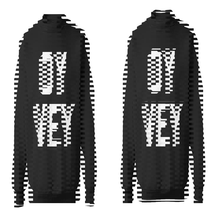 愉快なユダヤ人ユーモア Oyey ジディッシュ イスラエル ヘブライ語 ハヌカー スウェットシャツ