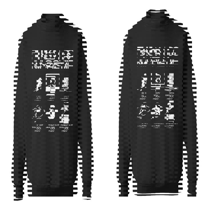 暇なときにすること面白いホッケー愛好家 スウェットシャツ