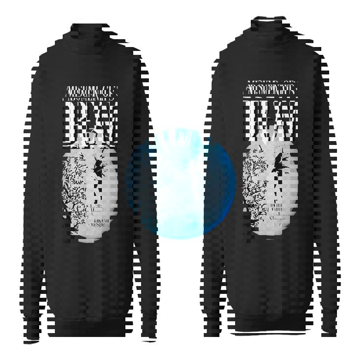 真夏の夜の夢 ウィリアム・シェイクスピア スウェットシャツ