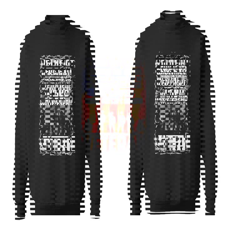 私たちは戦わなかった 私たちは愛しました 退役軍人 アメリカの旗 愛国的 長袖tシャツ スウェットシャツ