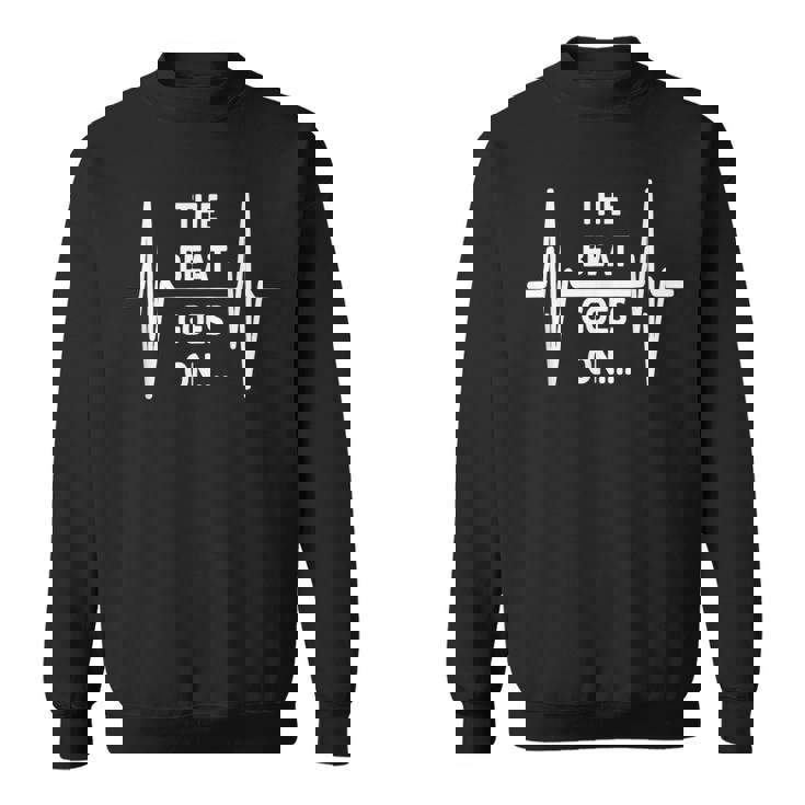 鼓動は続く 心電図のようなリズムとモチベーション スウェットシャツ