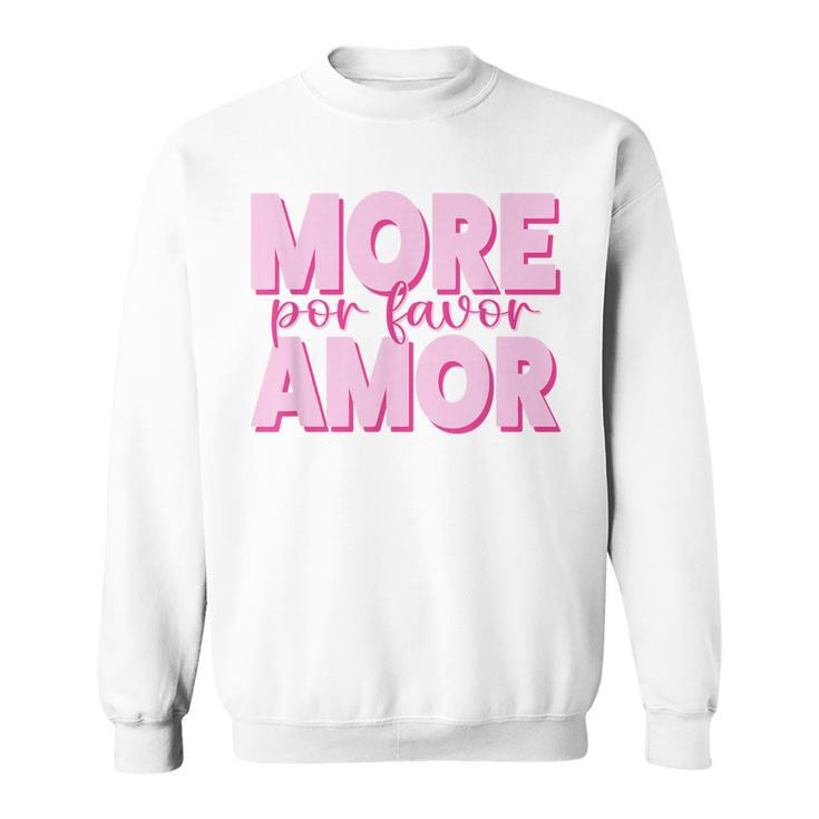 More Amor Por Favor X Más AmorElflove Amor Propio Amor Camisa de entrenamiento