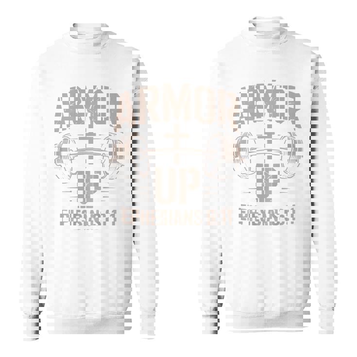 Armor Up Gym Christian Workout Dumbbell Cross Barbell Sweatshirt Unisex