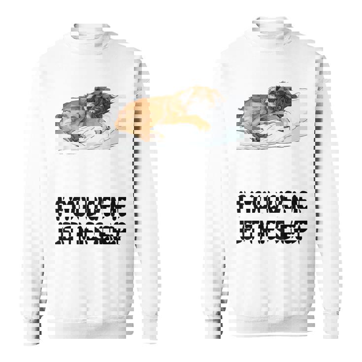 Cute Leonberger If You Love Me Let Meleep パジャマ スウェットシャツ