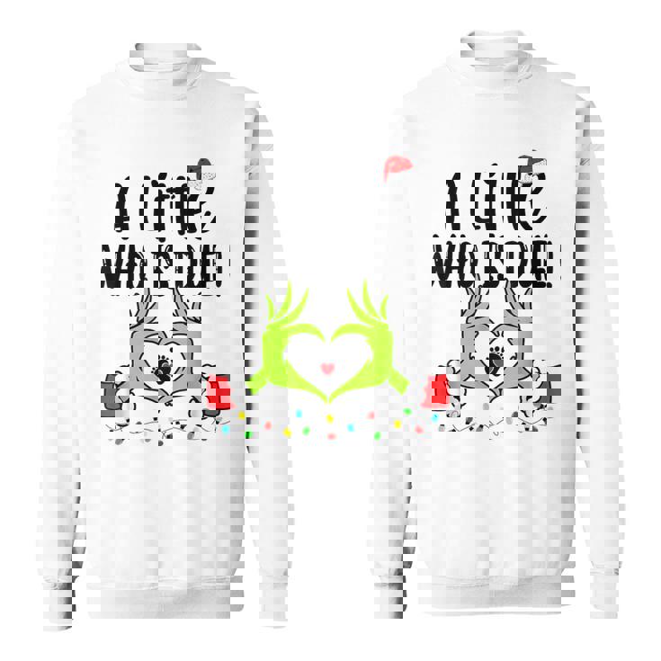 A Little Who Is Due Christmas Pregnancy Announcement Sweatshirt