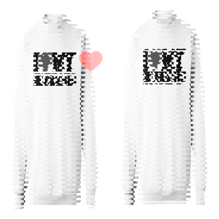 I Love My Husband I Heart My Husbandalentines Day スウェットシャツ