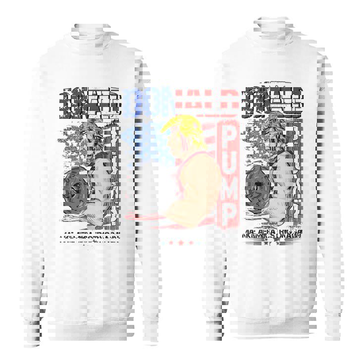 Trump Donald Pump Make Americatrong Again スウェットシャツ