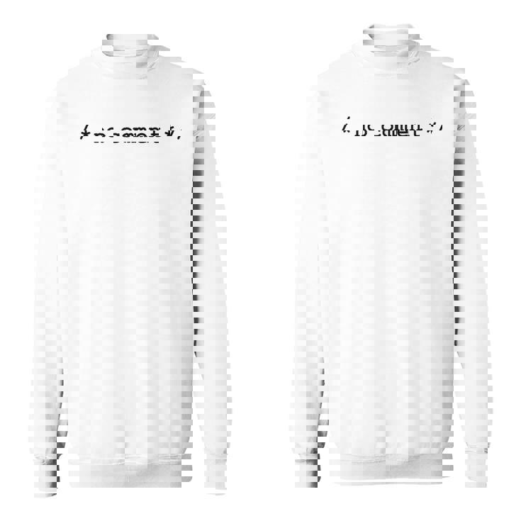 ノーコメントプログラマーtシャツ スウェットシャツ