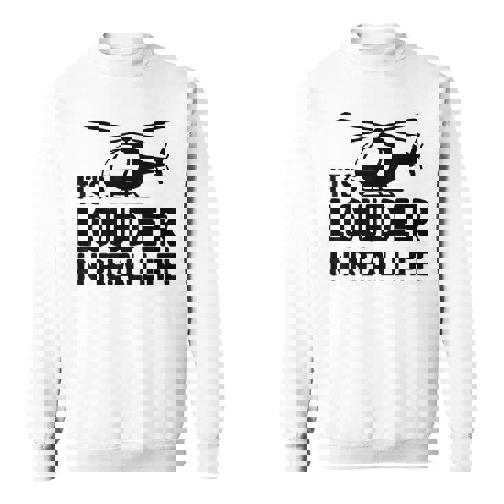 ヘリコプター 空中乗組員 実生活ではより大きな音色 スウェットシャツ