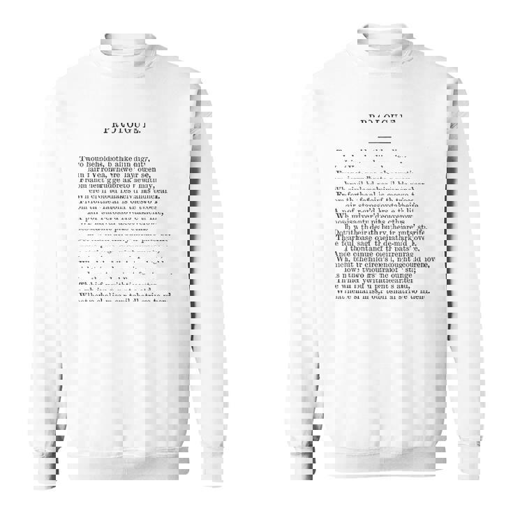 ロミオとジュリエットのプロローグ ウィリアム・シェイクスピア スウェットシャツ