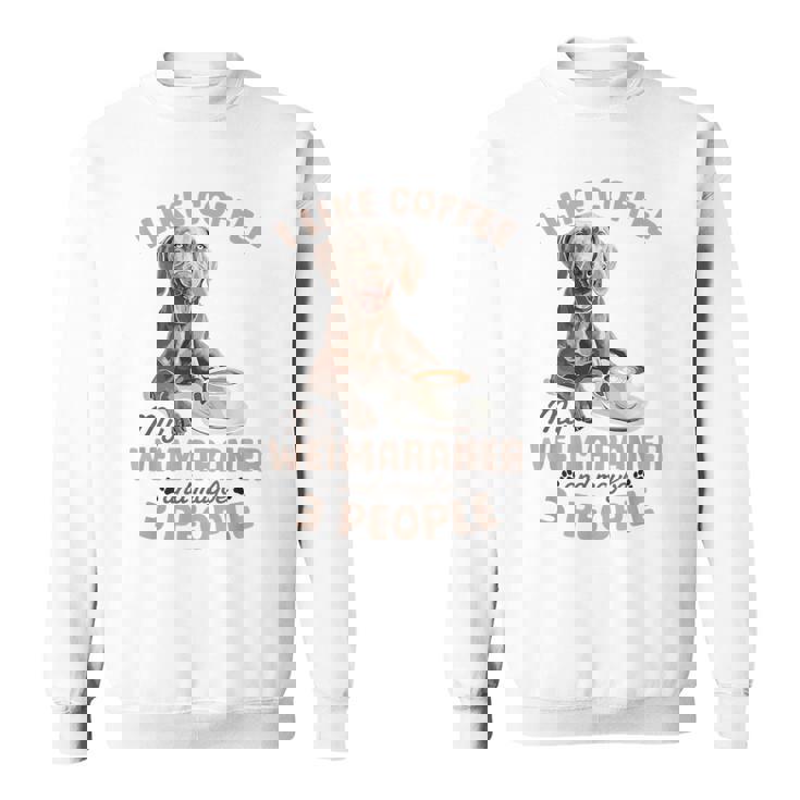 面白いワイマラナー犬私はコーヒーが好き、ワイマラナーと多分。 スウェットシャツ