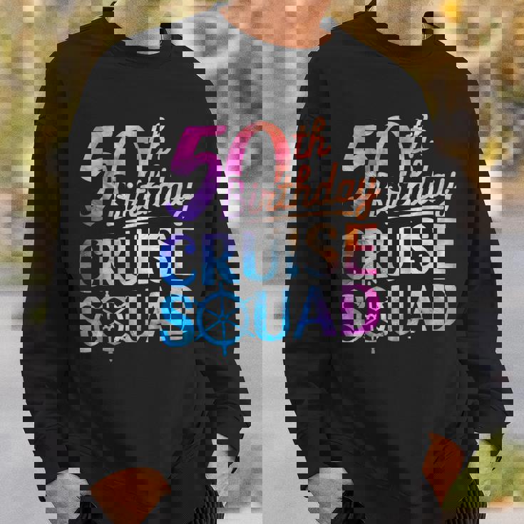 50Th Birthday Cruise Squad 50Th Birthday Cruise Party Sweatshirt Gifts for Him 50Th Birthday Cruise Squad 50Th Birthday Cruise Party Sweatshirt Gifts for Him