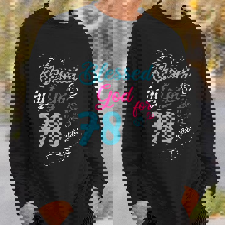 78歳 78歳 誕生日パーティー お祝い 神に祝福 スウェットシャツ 彼への贈り物