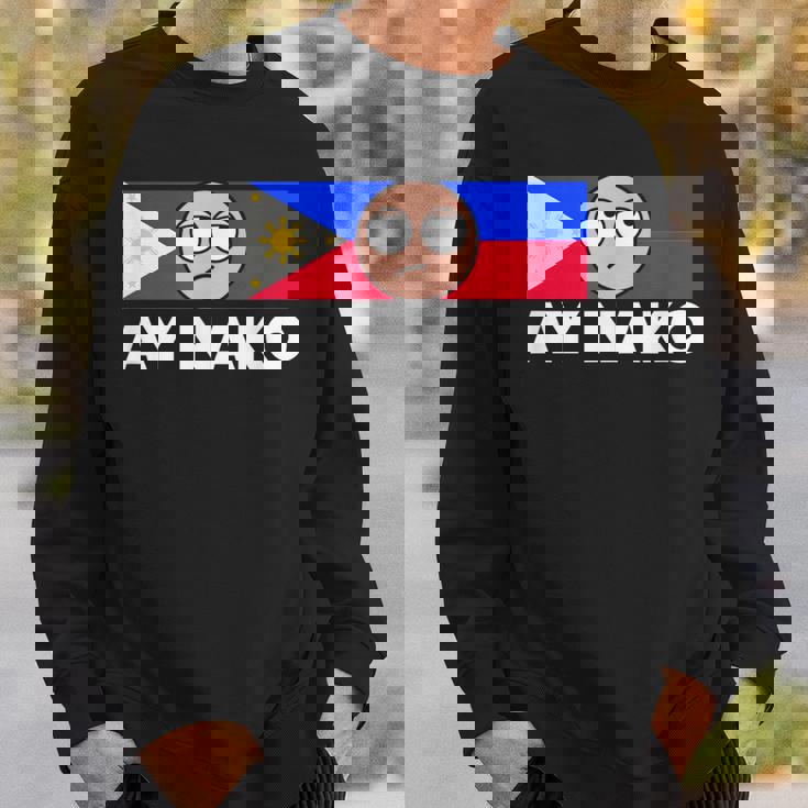 Ay Nako Pinoy Pride Filipino Philippines シャツ スウェットシャツ 彼への贈り物