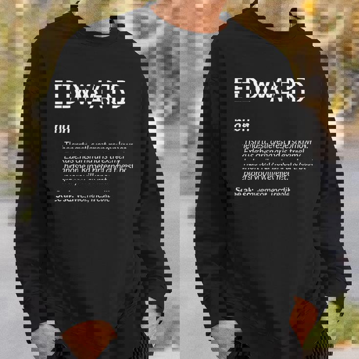 Edward Is The Best Name Definition Ed Edward スウェットシャツ 彼への贈り物