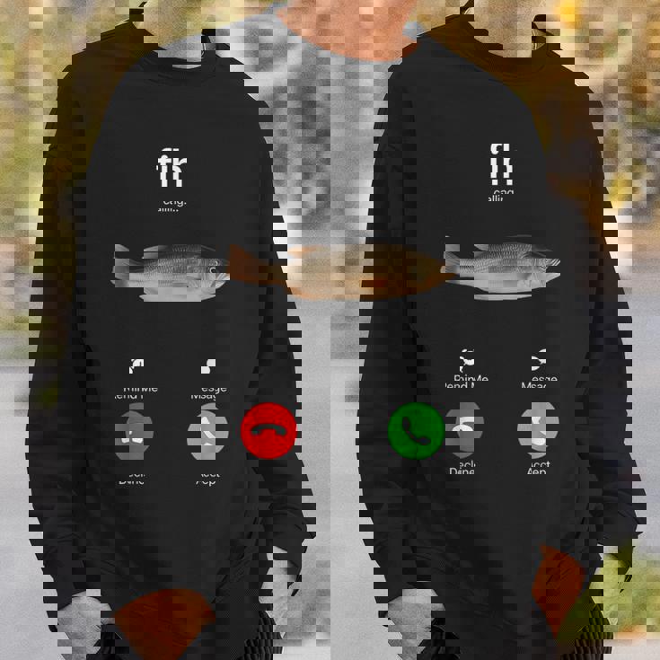 Fih Calling Accept Or Decline 面白い釣りミーム フィッシャーマン スウェットシャツ 彼への贈り物