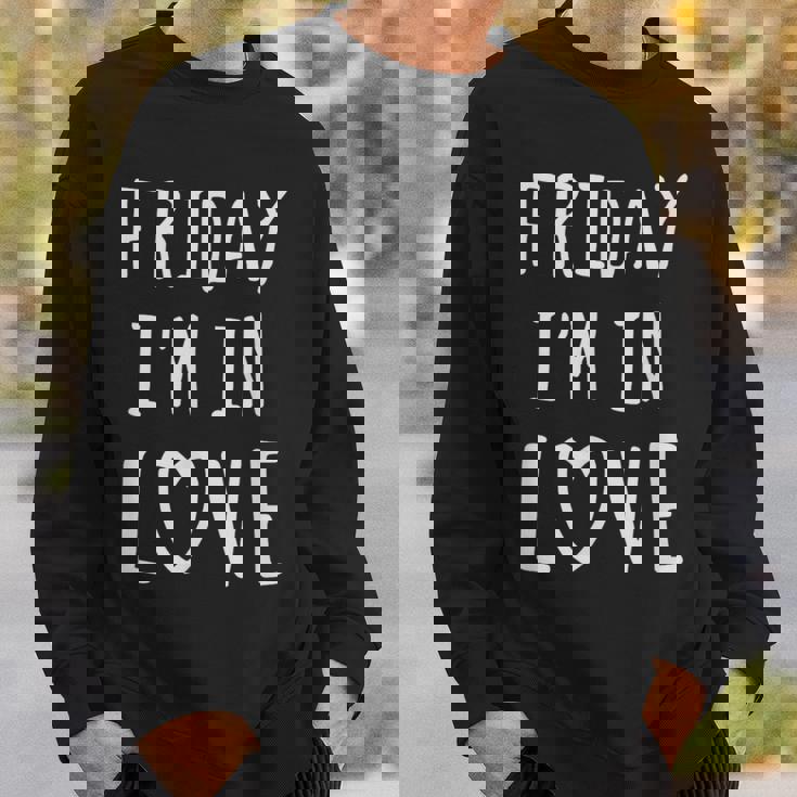 Friday I'm In Love Love デザイン、ハート スウェットシャツ 彼への贈り物
