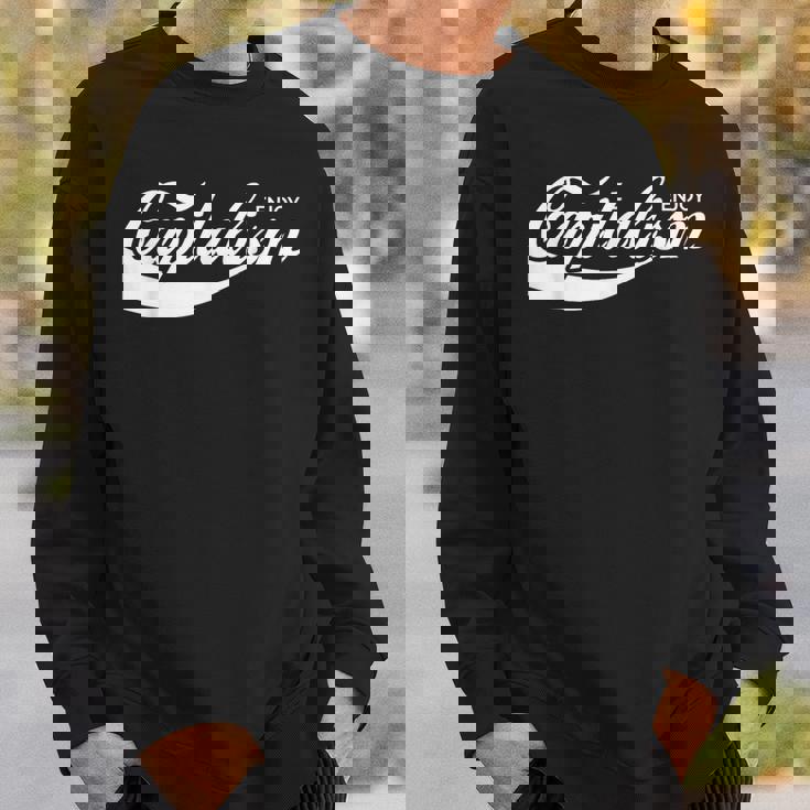 Enjoy Capitalism スウェットシャツ 彼への贈り物