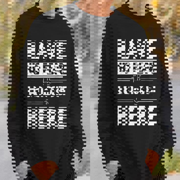 Have No Fear Urologist Is Here 面白い ギフト 仕事 ユーモア ジョブ スウェットシャツ 彼への贈り物